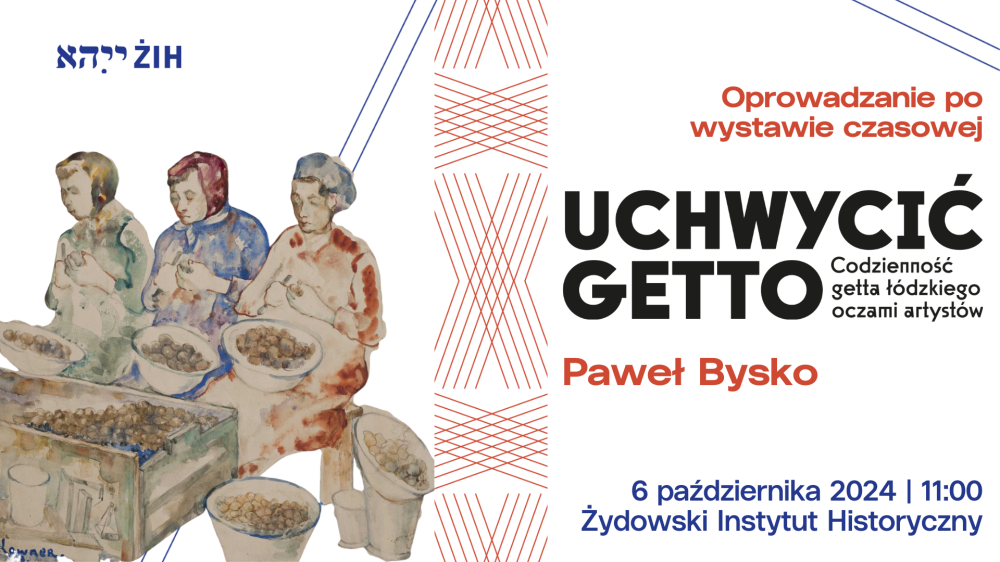 Uchwycić getto - wydarzenia(25).png