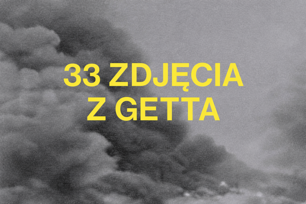 33 zdjęcia z getta (1).png